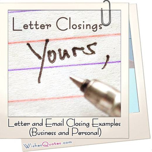 Closing Out A Letter from www.wishesquotes.com
