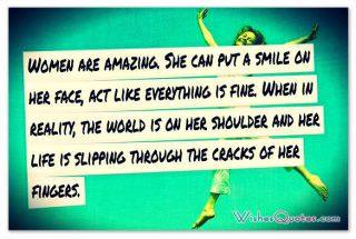 Woman's Wisdom: 20 Famous Quotes and their Meaning Women are amazing
