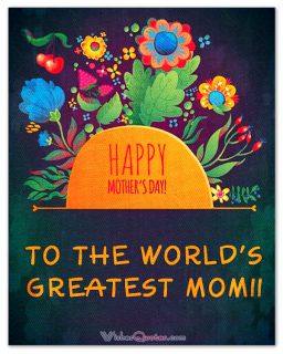 To the worlds greatest mom