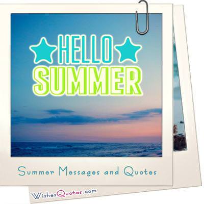 Happy Summer Messages and Summer Quotes