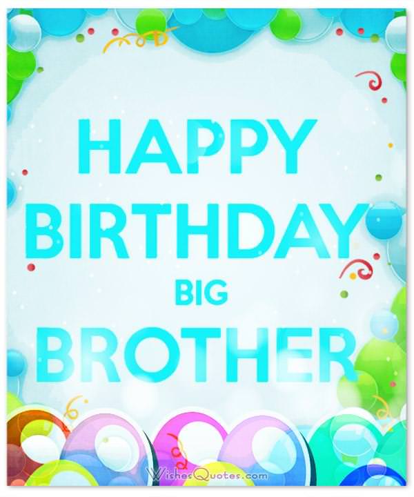 100+ Heartfelt Birthday Wishes for Brother by WishesQuotes