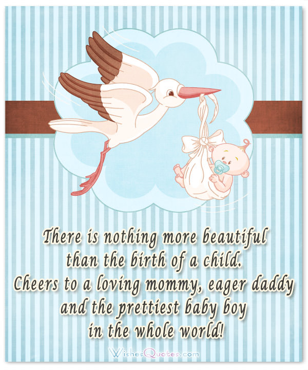 Heartfelt Wishes And Congratulations For The Baby Boy