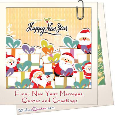 Funny New Year Messages And Quotes By Wishesquotes