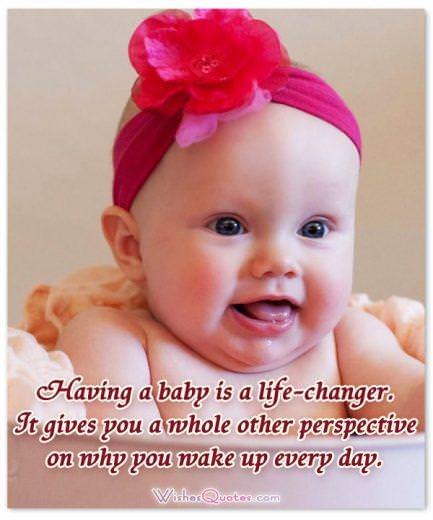 baby-is-a-life-changer-quote. Adorable Newborn Baby Quote
