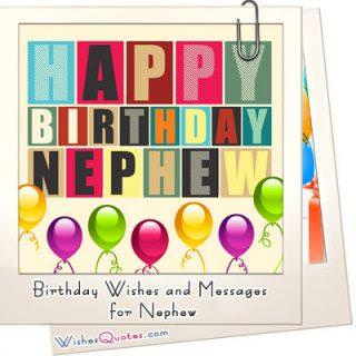 100+ Amazing Birthday Wishes For Nephew By WishesQuotes
