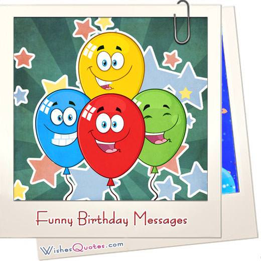 The Funniest And Most Hilarious Birthday Messages And Cards