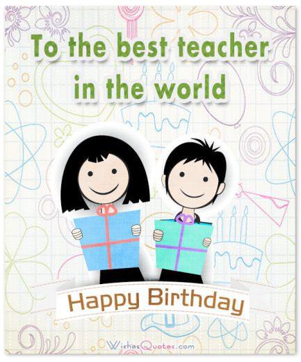To the best teacher in the world