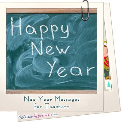 New Year Messages for Teachers By WishesQuotes