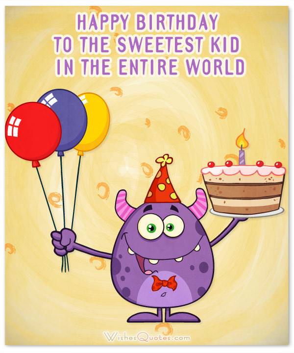 Amazing Birthday Wishes For Kids By Wishesquotes