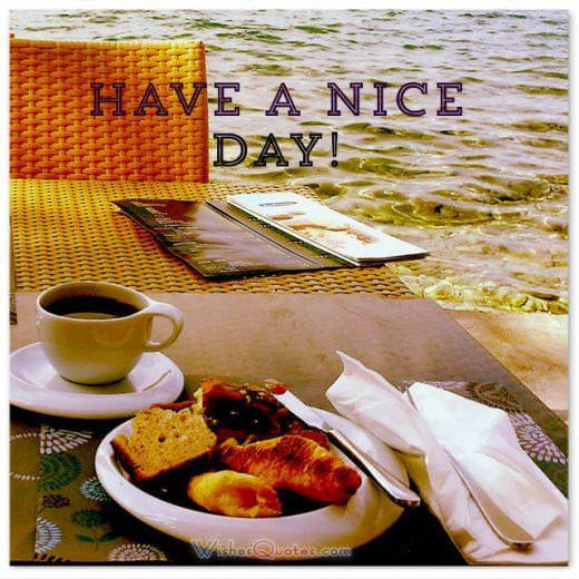 Passe une bonne journée!  Petit déjeuner au bord de la mer - Bonjour messages, phrases et images