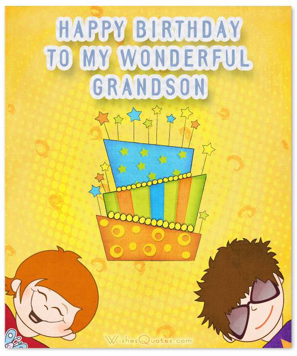 Amazing Birthday Wishes For Grandson By WishesQuotes