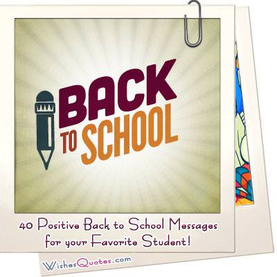 Inspiring Positive Back To School Messages Quotes And Cards