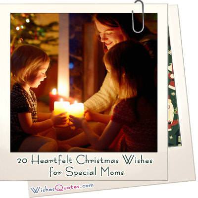 Heartfelt Christmas Wishes for Special Moms