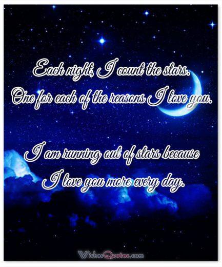 Good Night Message Image for Boyfriend Each night, I count the stars – one for each of the reasons I love you. I am running out of stars because I love you more every day.