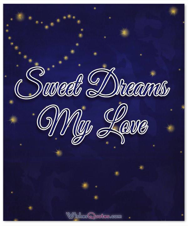 My love dreams poem sweet famous poems