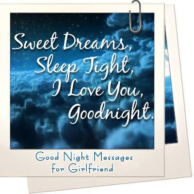 Heartfelt Good Night Messages For Your Girlfriend