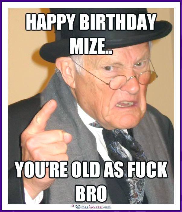 Birthday memes funny friends15 Funny Birthday Meme