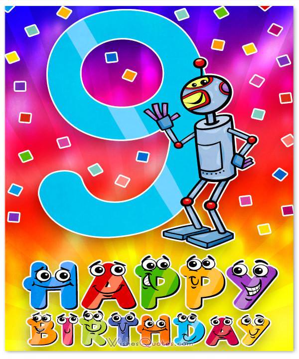 Happy 9th Birthday Wishes For 9-Year-Old Boy Or Girl
