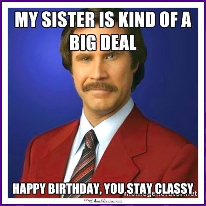 Birthday Memes For Sister Funny Images With Quotes And Wishes