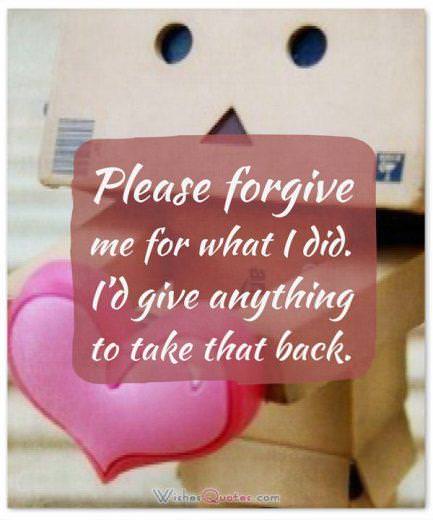 Apology Letter: Please forgive me for what I did. I’d give anything to take that back.