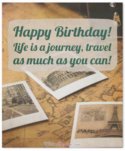 Birthday Wishes for a Friend who is Traveling Far Away