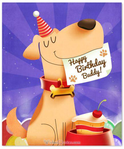 Happy Birthday Buddy Happy Birthday Buddy