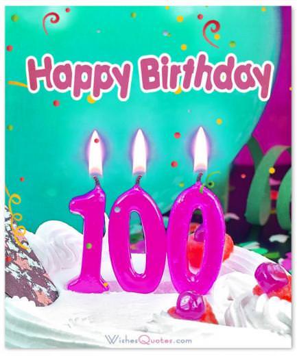 100th Happy Birthday Messages 100th Happy Birthday Messages