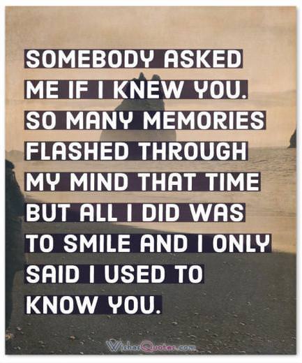 I Only Said I Used To Know You Losing A Friend Quotes