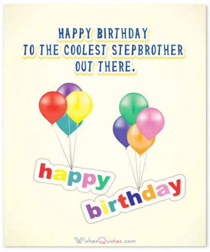 Happy Birthday To The Coolest Stepbrother Happy Birthday To The Coolest Stepbrother