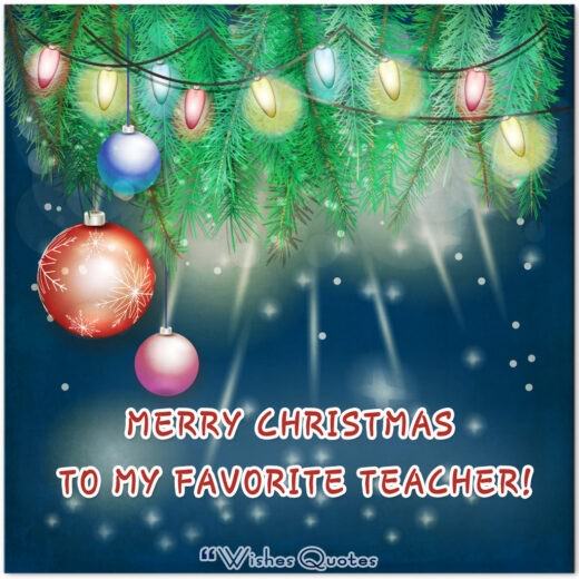 Joyeux Noël à mon professeur préféré !