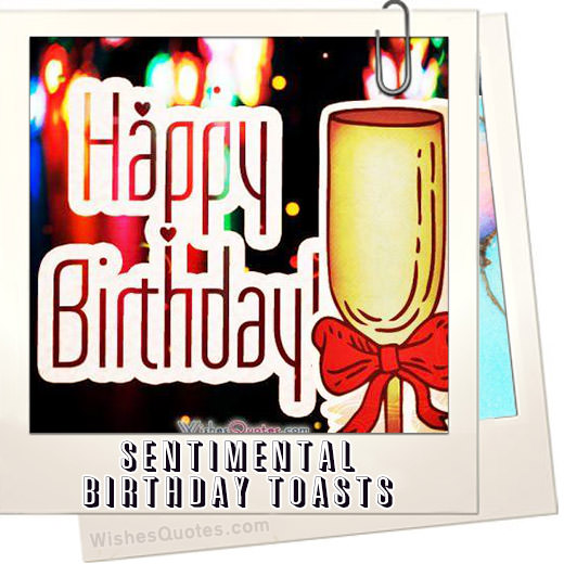 Sentimental Birthday Toasts