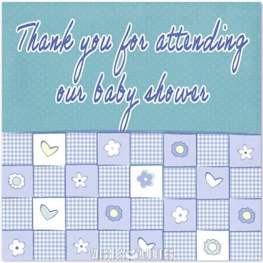 Thank you for attending our baby shower Thank you for attending our baby shower