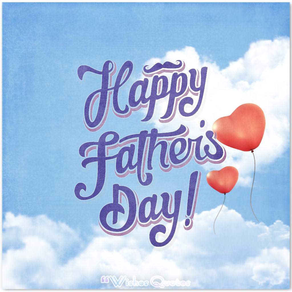 Happy Father's Day Wishes