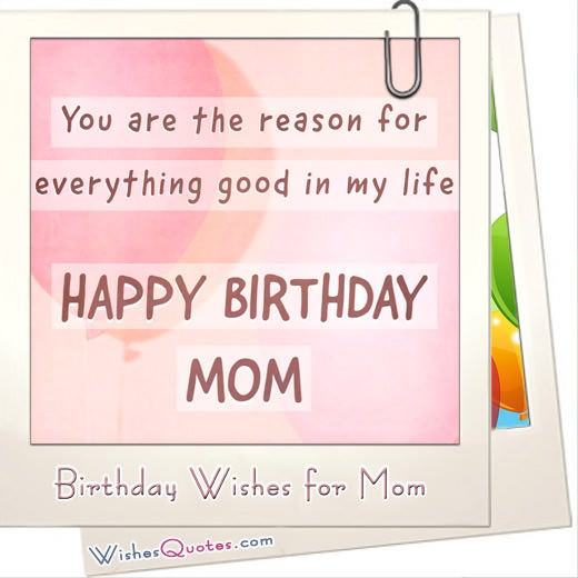 Heartfelt Birthday Wishes For Your Mother