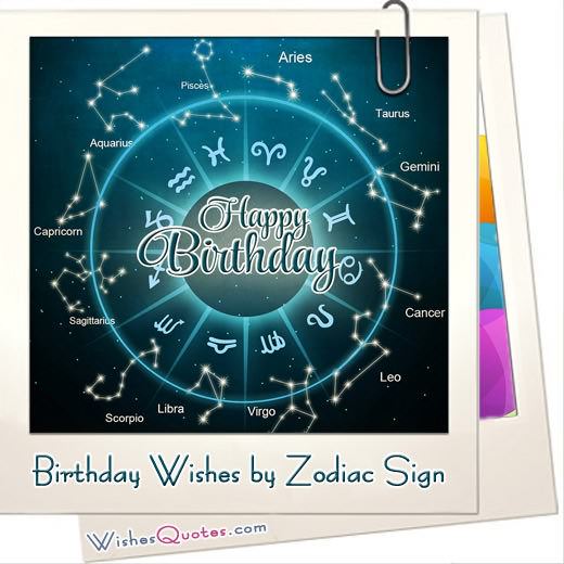 Unique Birthday Wishes According To The Zodiac Sign