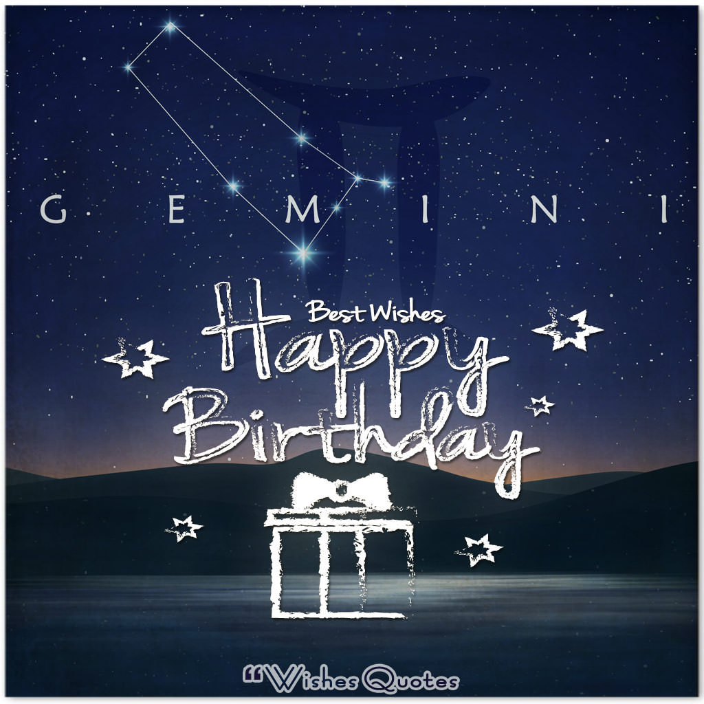 Birthday gemini Amazing Gemini