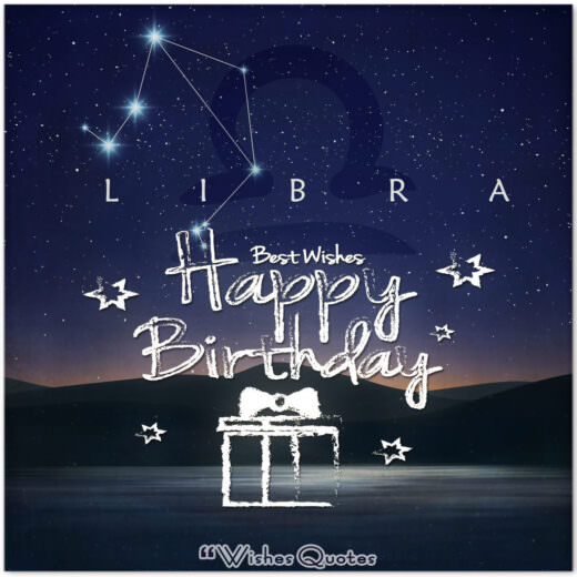 Libra Birthday Wishes - Birthday Wishes By Zodiac Sign