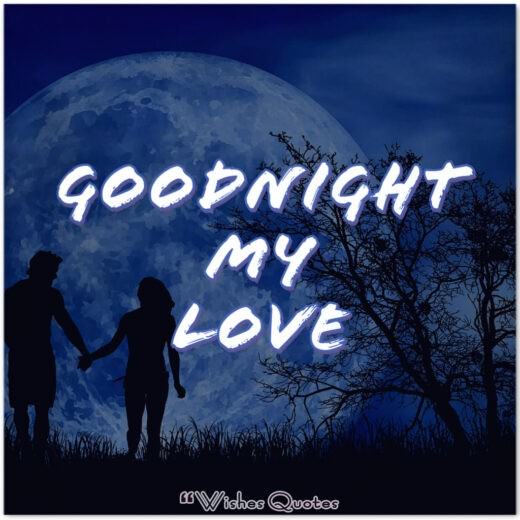 Goodnight my love - Good Night Messages for Him