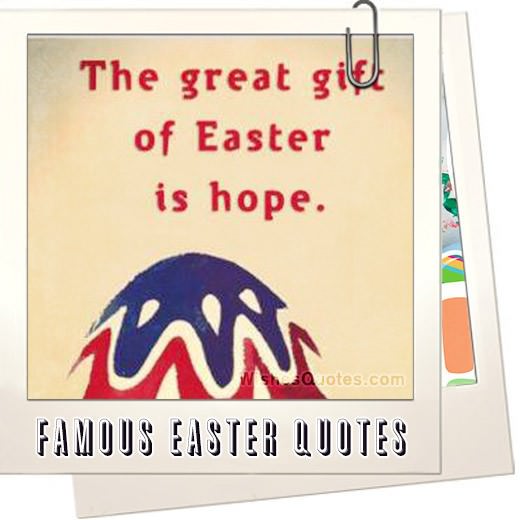 100+ Famous Easter Quotes