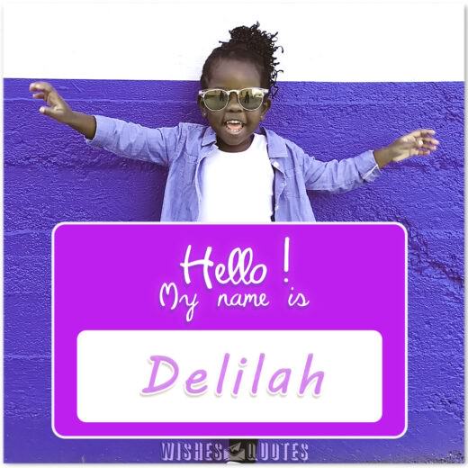My Name Is Delilah