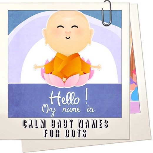 Calm Baby Names For Boys Linked With Peace And Serenity