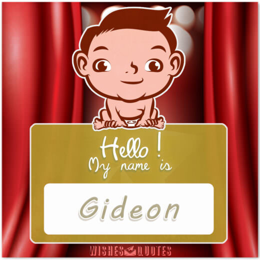 Hello! My Name is Gideon.