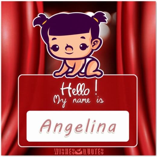 Hello! My Name is Angelina.
