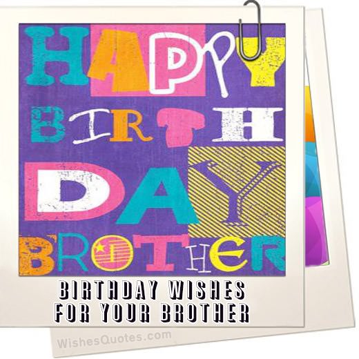 100+ Birthday Wishes For Your Brother