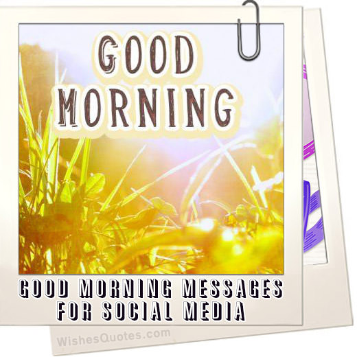 Good Morning Cards, And Messages For Social Media Friends