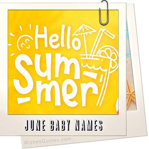 June Baby Names Inspired By Sun And Summer
