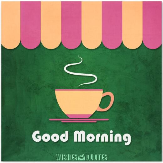 Good Morning