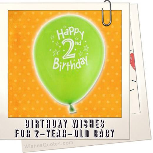 Cute 2nd Birthday Wishes For 2-year-old Baby