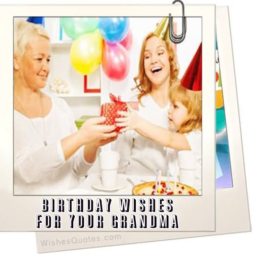 Amazing Birthday Wishes That Any Grandma Will Like To Receive