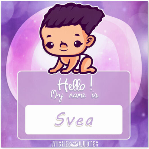 Hello! My Name is Svea.